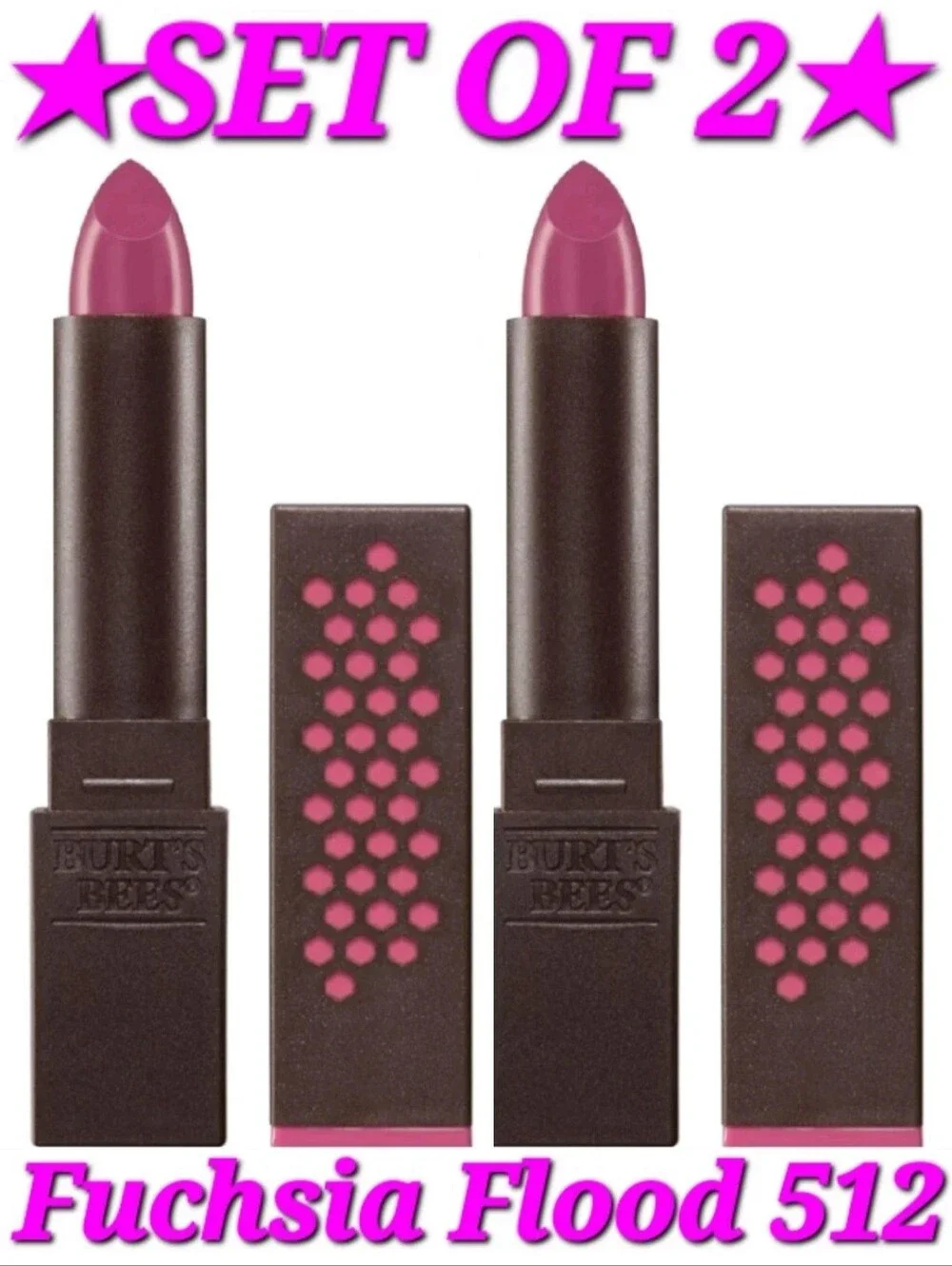 ☆NEW☆SET OF 2☆Burt's Bees 100% Natural Satin Lipstick 512 FUCHSIA FLOOD, 2 Tubes